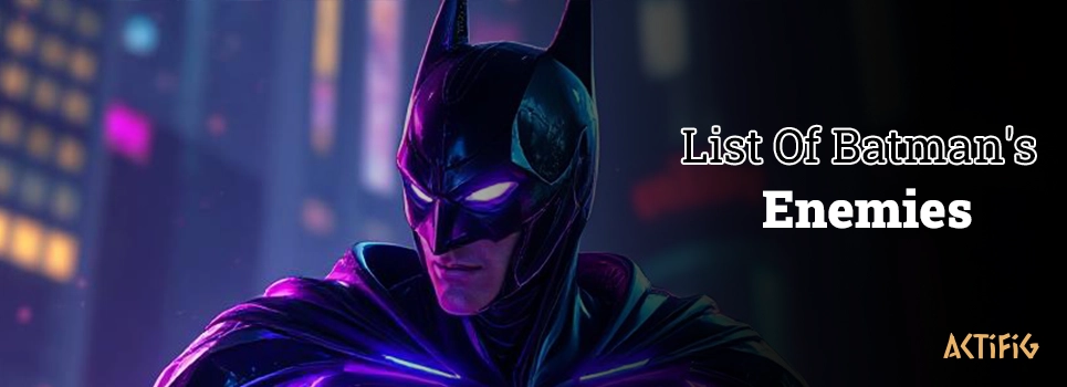 List of Batman's enemies