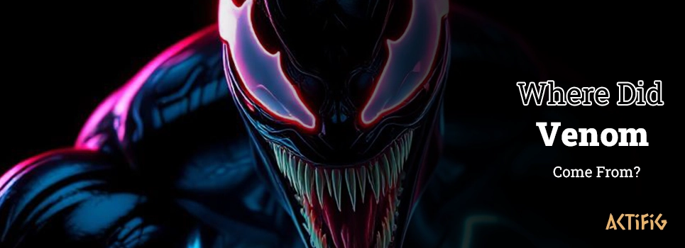 Where did Venom come from?