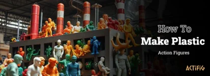 How to Make Plastic Action Figures
